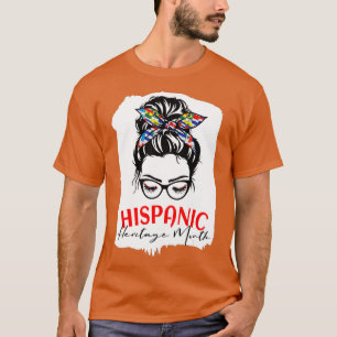 Camiseta Mes de herencia hispánica nacional: Meses de mujer
