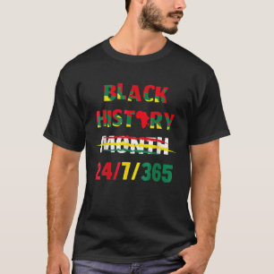 Camiseta Mes de historia negra 24/7/365
