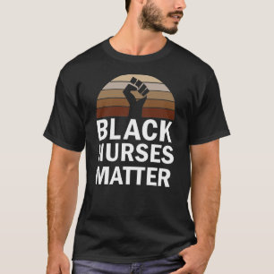 Camiseta Mes de historia negra de las enfermeras negras