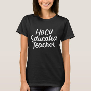 Camiseta Mes de Historia Negra de Maestra Educada HBCU