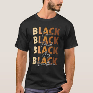 Camiseta Mes de historia negra Melanin Orgullo negro Alegrí