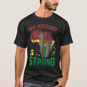 Camiseta Mes de historia negra Mi historia es sólida