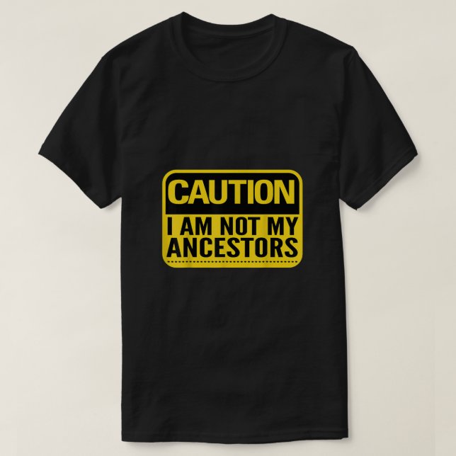 Camiseta Mes de historia negra, precaución, no soy mis ante (Diseño del anverso)