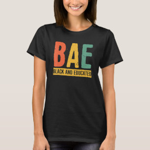 Camiseta Mes de historia negra Regalos Black Pride BAE Blac