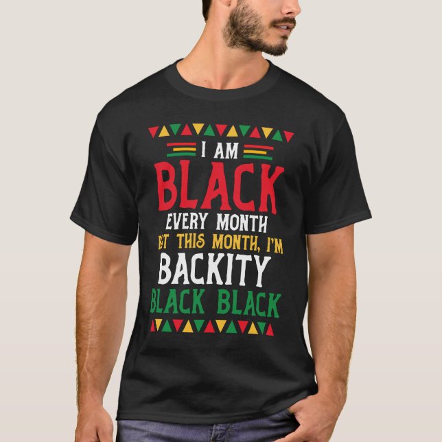 Camiseta Mes de historia negra soy negra cada mes 1 (Anverso)