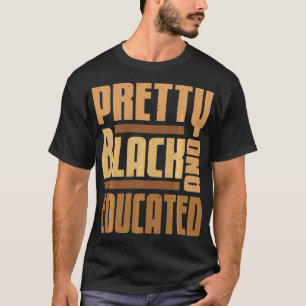 Camiseta Mes de historia negra y educada BLM en bonito