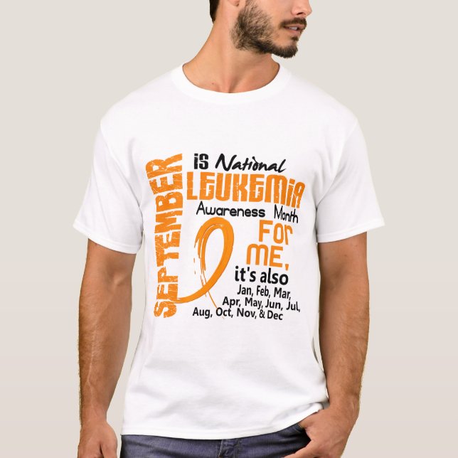 Camiseta Mes de la conciencia de la leucemia cada mes para (Anverso)