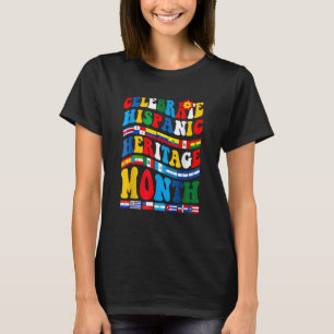 Camiseta Mes de la Herencia Hispánica Mes de la Bandera del