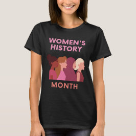 Camiseta Mes de la historia de la mujer