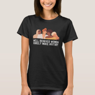 Camiseta Mes de la Historia de la Mujer Citas Familia Genia