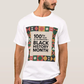 Camiseta Mes de la Historia Negra – 100 Años de Celebración