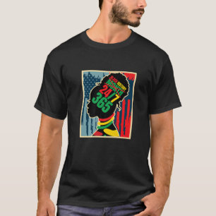 Camiseta Mes de la Historia Negra 24/7 365 días al año Áfri