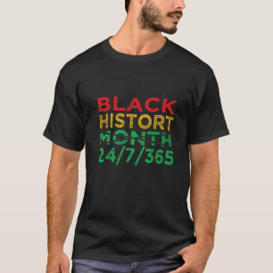 Camiseta Mes de la historia negra 24/7/365 Melanin negro af