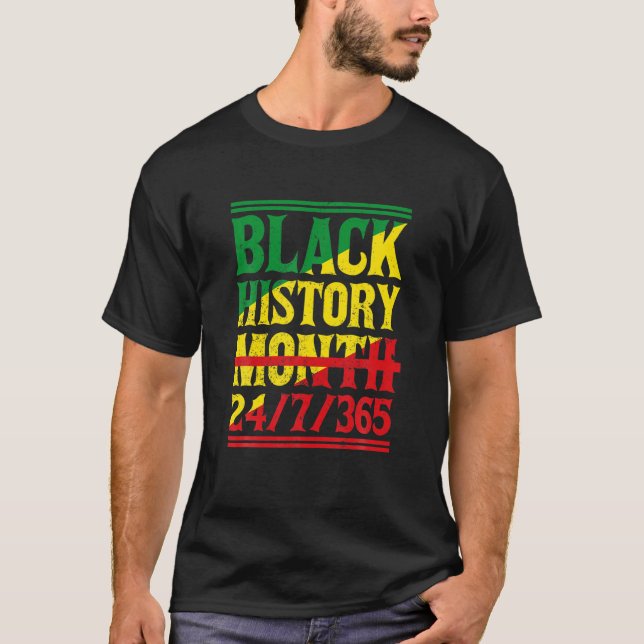 Camiseta Mes de la historia negra 24/7/365 Melanin Orgullo  (Anverso)