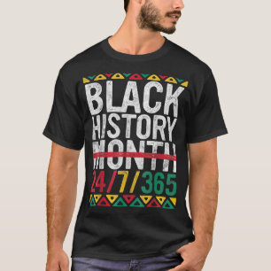 Camiseta Mes de la historia negra 24 7 365 Orgullo africano