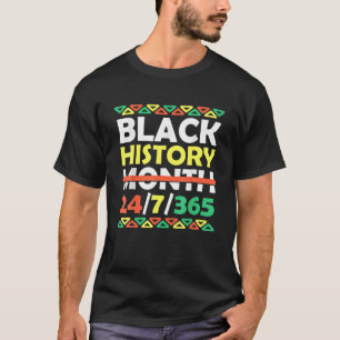 Camiseta Mes de la historia negra 24 7 365 Orgullo negro af