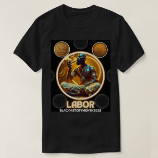 Camiseta Mes de la Historia Negra: Dinastías laborales