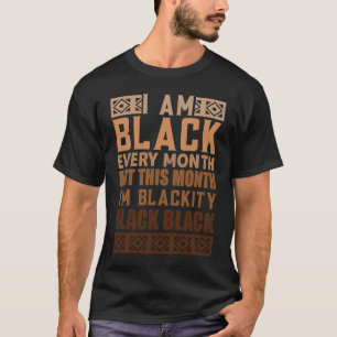 Camiseta Mes de la Historia Negra Empoderamiento de los hom