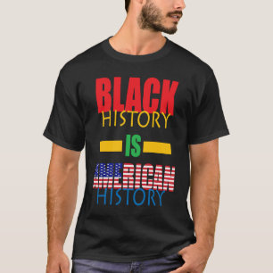 Camiseta Mes de la Historia Negra Historia Americana Afroam