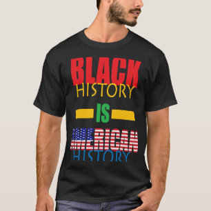 Camiseta Mes de la Historia Negra Historia Americana Afroam