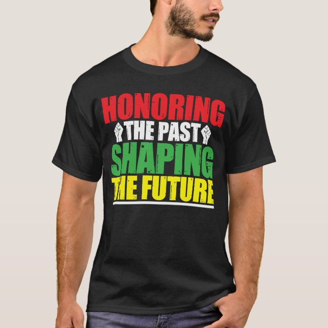 Camiseta Mes de la historia negra honrando la forma del pas (Anverso)