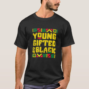 Camiseta Mes de la historia negra joven ed & Black Melanin 