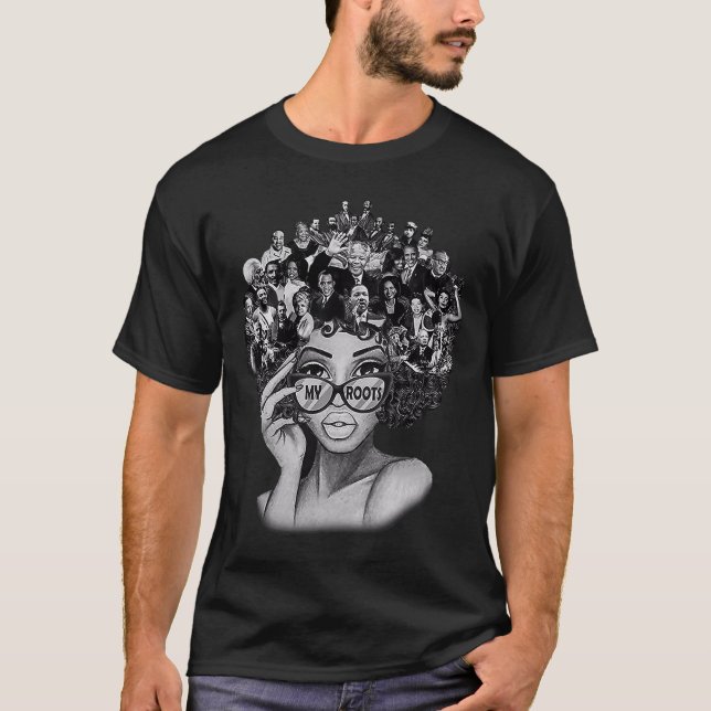 Camiseta Mes de la historia negra me encantan mis raíces de (Anverso)