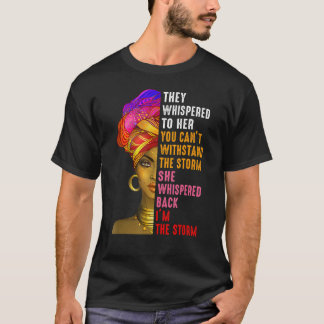 Camiseta Mes De La Historia Negra Me Susurraron La Tormenta