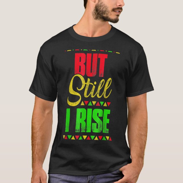 Camiseta Mes de la Historia Negra pero sigo en alza (Anverso)