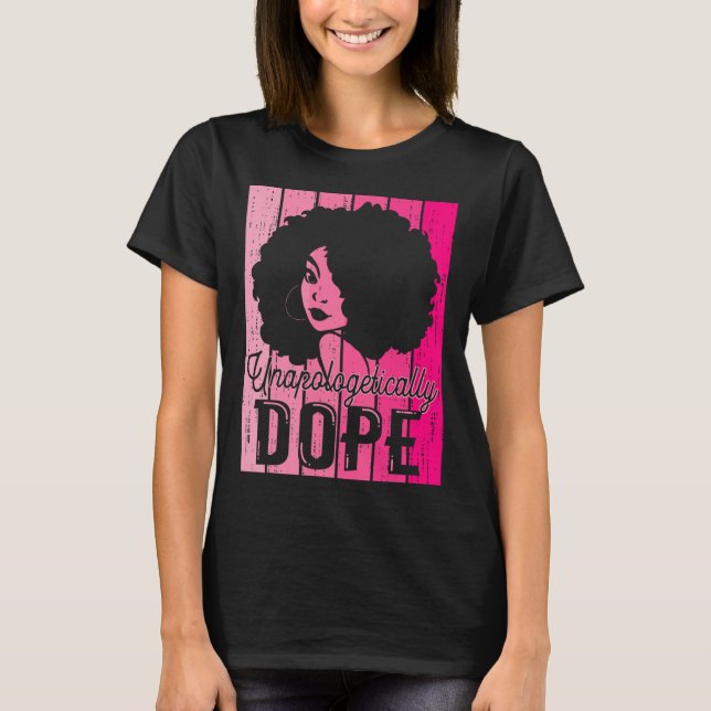 Camiseta Mes de la Historia Negra Rosa sin disculparse Drog (Anverso)