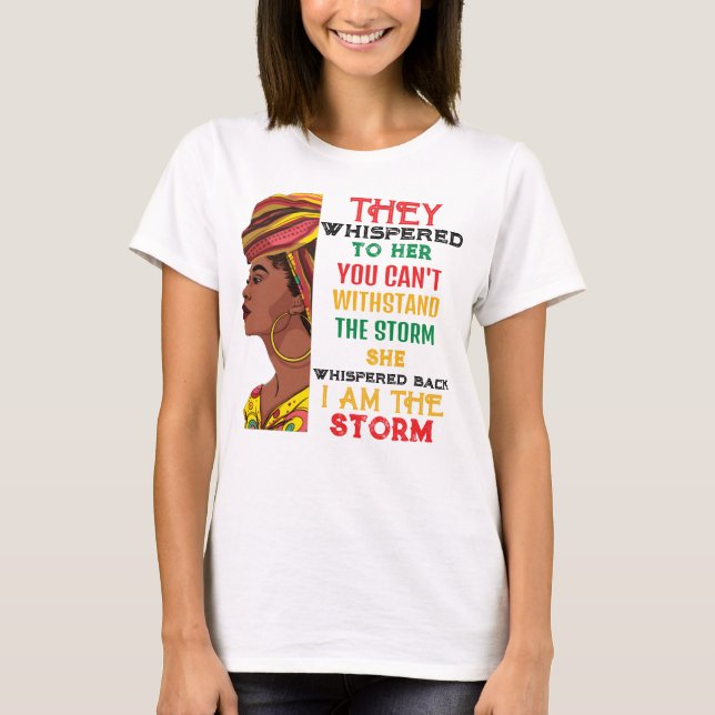 Camiseta Mes de la Historia Negra Soy La Tormenta Fuerte En (Anverso)