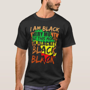 Camiseta Mes de la Historia Negra Soy Negro Cada Mes Africa