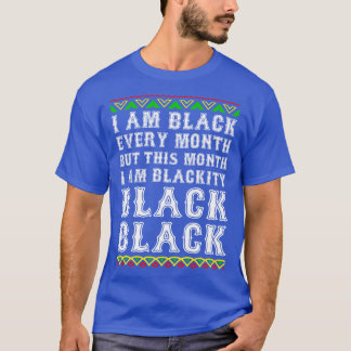 Camiseta Mes de la Historia Negra Soy Negro Cada Mes Blacki