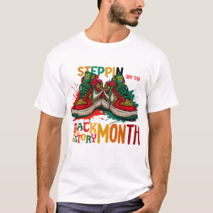 Camiseta Mes de la Historia Negra – Steppin' Into