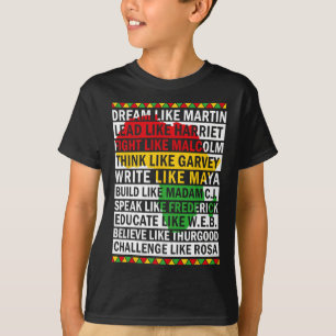 Camiseta Mes de la historia negra sueña como líderes africa