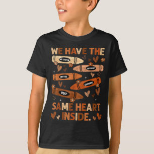 Camiseta Mes de la Historia Negra Tenemos el Mismo Corazón