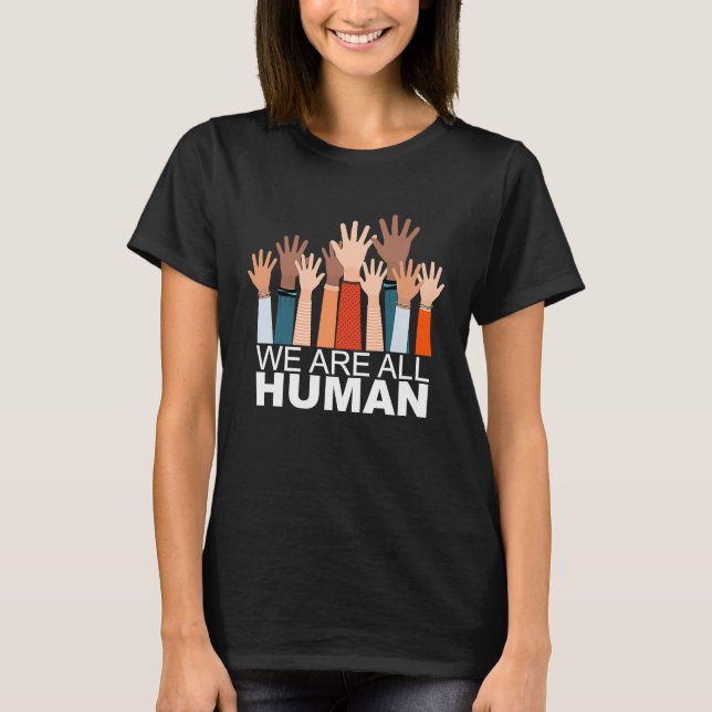 Camiseta Mes de la historia negra Todos somos humanos negro (Anverso)