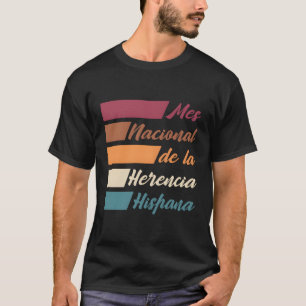 Camiseta Mes de Patrimonio Hispano Mes Nacional De La Heren