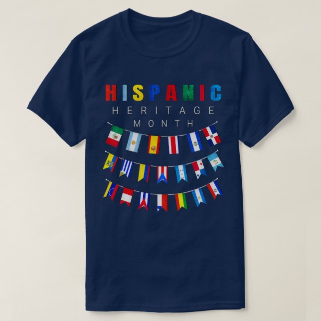 Camiseta Mes de Patrimonio Hispano Nacional Latino Todo El  (Diseño del anverso)