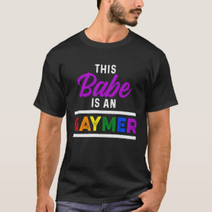 Camiseta Mes del orgullo LGBT gay Babe LGBTQIA LGBTQ
