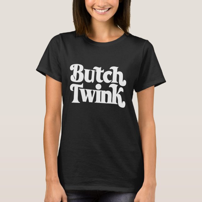 Camiseta Mes del orgullo LGBTQ Butch Twink (Anverso)