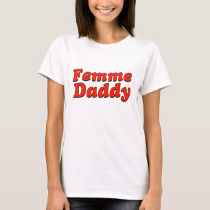 Camiseta Mes del Orgullo LGBTQ Queer Femme Daddy