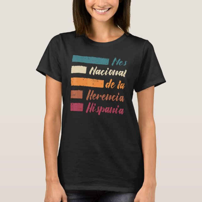 Camiseta Mes Nacional De La Herencia Hispania Hispanic Heri (Anverso)