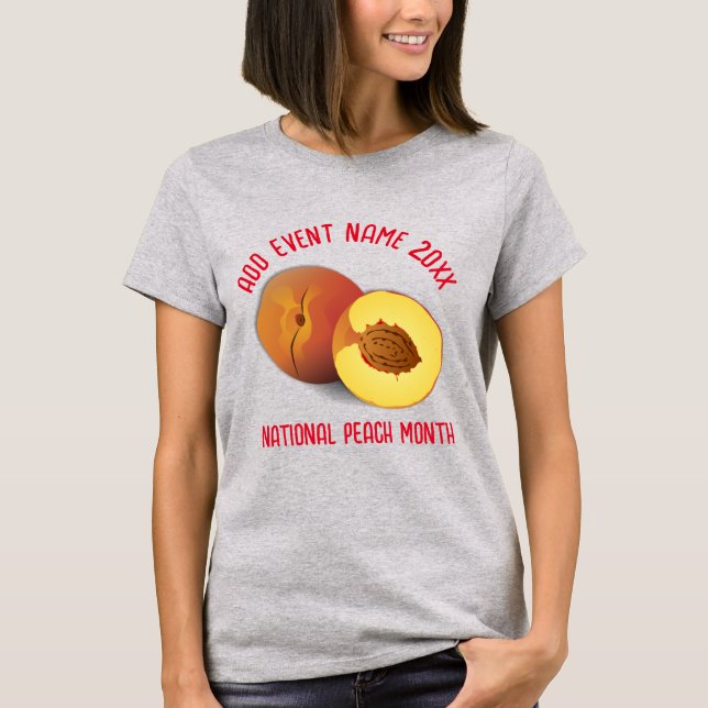 Camiseta Mes Nacional del Melocotón (Anverso)