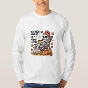 Camiseta Meses mejores me hacen feliz, no tanto miedo