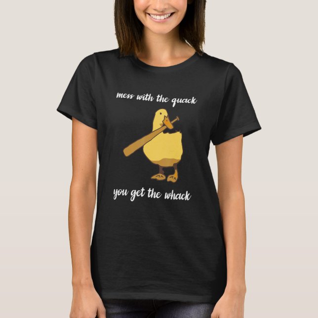 Camiseta Mess Con Quack, Tienes La Talla De Pañuelo (Anverso)