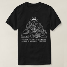 Camiseta Mess es un Rótulo del progreso