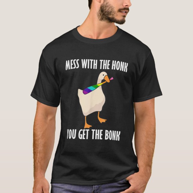 Camiseta Mess With The Honk You Get The Bonk Funny Goose LG (Anverso)