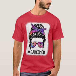 Camiseta Messy Bun baila mamá ballet bailando el D de la ma