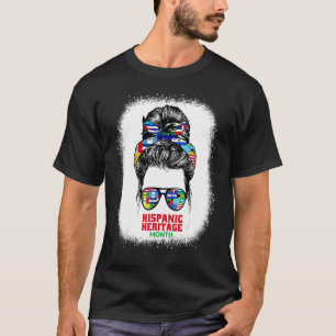 Camiseta Messy Bun Hispanic Heritage Mes Guay Latino Prid